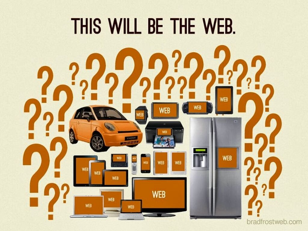 Future devices that have web access are unknown